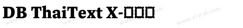 DB ThaiText X字体转换 DB ThaiText X字体转换